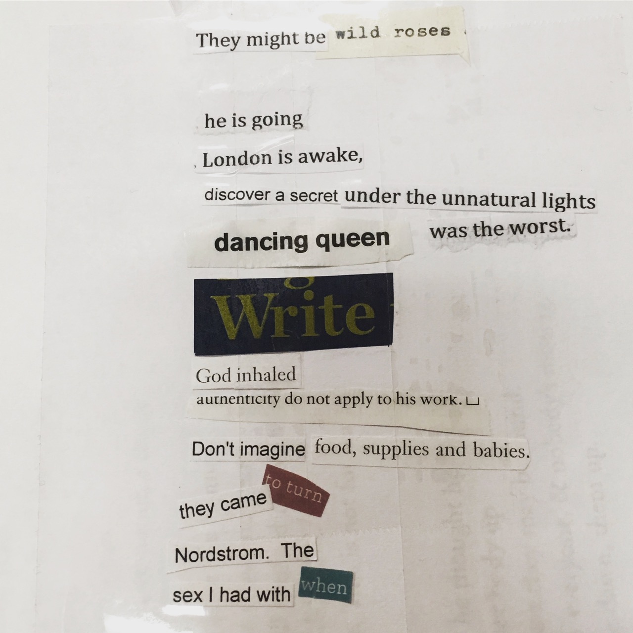 Original cut-up form of the poem They Might Be Wild Roses made of cut out workds from a magazine pasted to a piece of paper